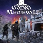دانلود بازی Going Medieval v1.0.77 – بازی استراتژی