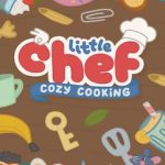 دانلود بازی Little Chef Cozy Cooking Build 22423451 – بازی شبیه‌ساز آشپزی