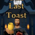 دانلود بازی One Last Toast Build 22841829 – بازی ماجراجویی