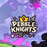 دانلود بازی Pebble Knights v0.13 – بازی ماجراجویی