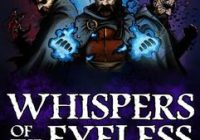دانلود بازی Whispers of the Eyeless v1.0.3.4 – بازی ترسناک ماجراجویی