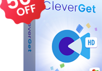 دانلود CleverGet v2.0.1 – نرم افزار دانلود مدیر برای ویندوز