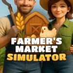 دانلود بازی Farmers Market Simulator Build 23047125 – بازی ش Simulation