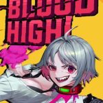 دانلود بازی Blood High v1.5.2 – بازی اکشن ترسناک