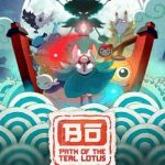 دانلود بازی Bo Path of the Teal Lotus v1.2.7 – بازی ماجراجویی