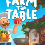 دانلود بازی Farm to Table Build 23381391 – بازی ماجراجویی